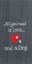 All you need is Love and a Dog-towel 