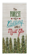 The Forest is Calling..towel 